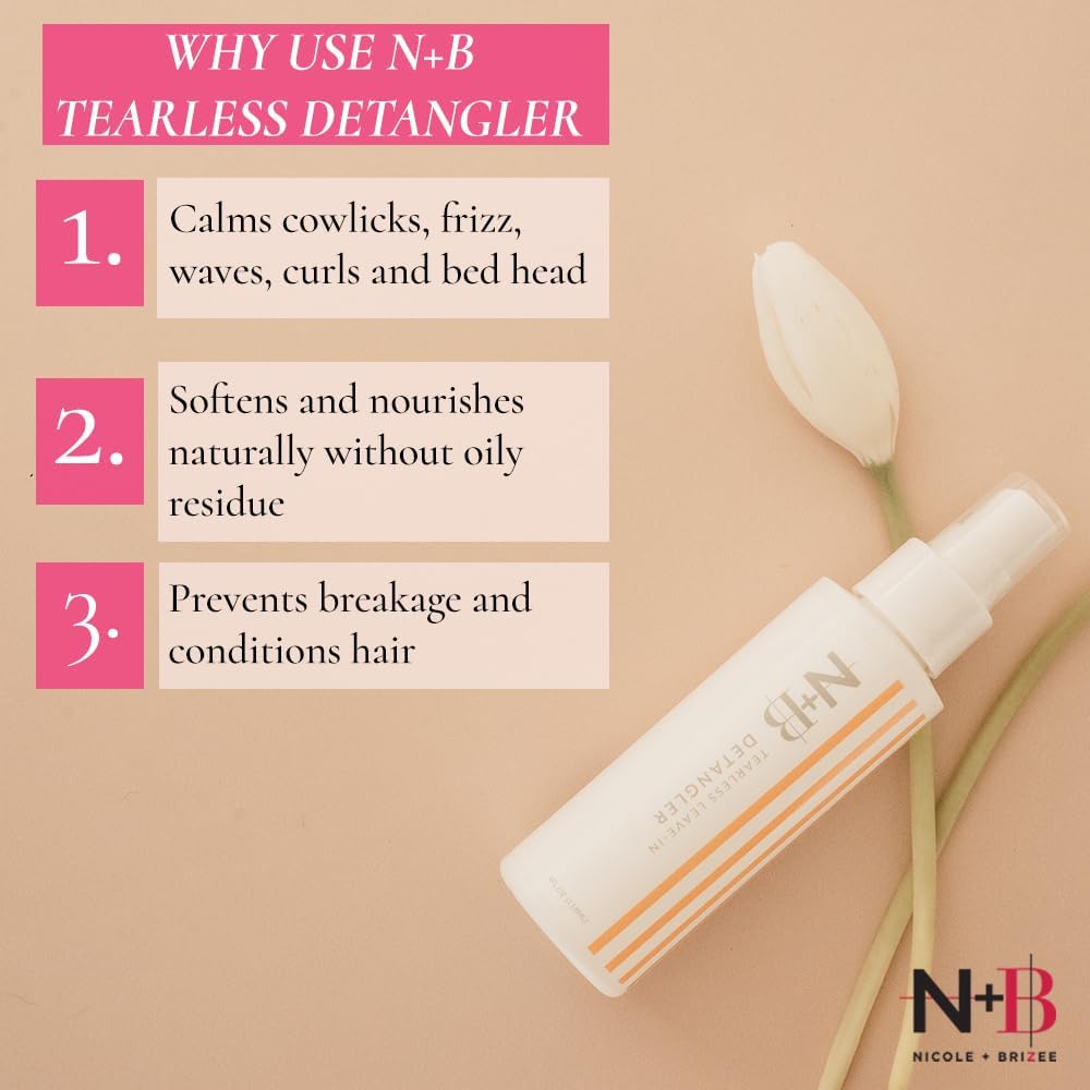 N+B Tearless Collection | Gentle Tear Free Formula | Safe for All Ages | Certified Organic Ingredients | USA Made (Detangler)