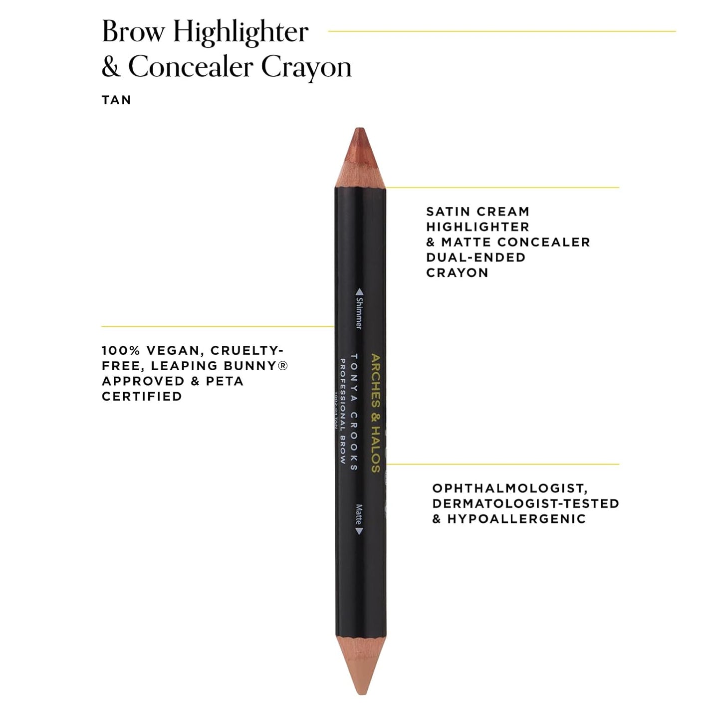 Arches & Halos Brow Highlighting and Concealer Crayon - Tan - Shaping and Shimmer Eyebrow Stick and Highlighter Duo - Soft, Ultra Creamy Formula - Define, and Sculpt for Sharp Brows - 0.176 oz