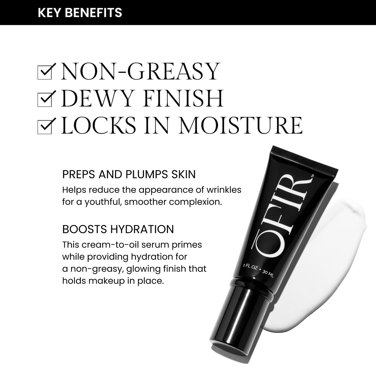 OFIR Skin Prep Dewy Primer Serum | Hybrid Makeup Skincare for Radiant Skin Prep | Wrinkle Reducing Hydrating Face Primer | Vegan, Cruelty-Free, Talc-Free Formula | Glow Finish | 1 FL OZ Tube