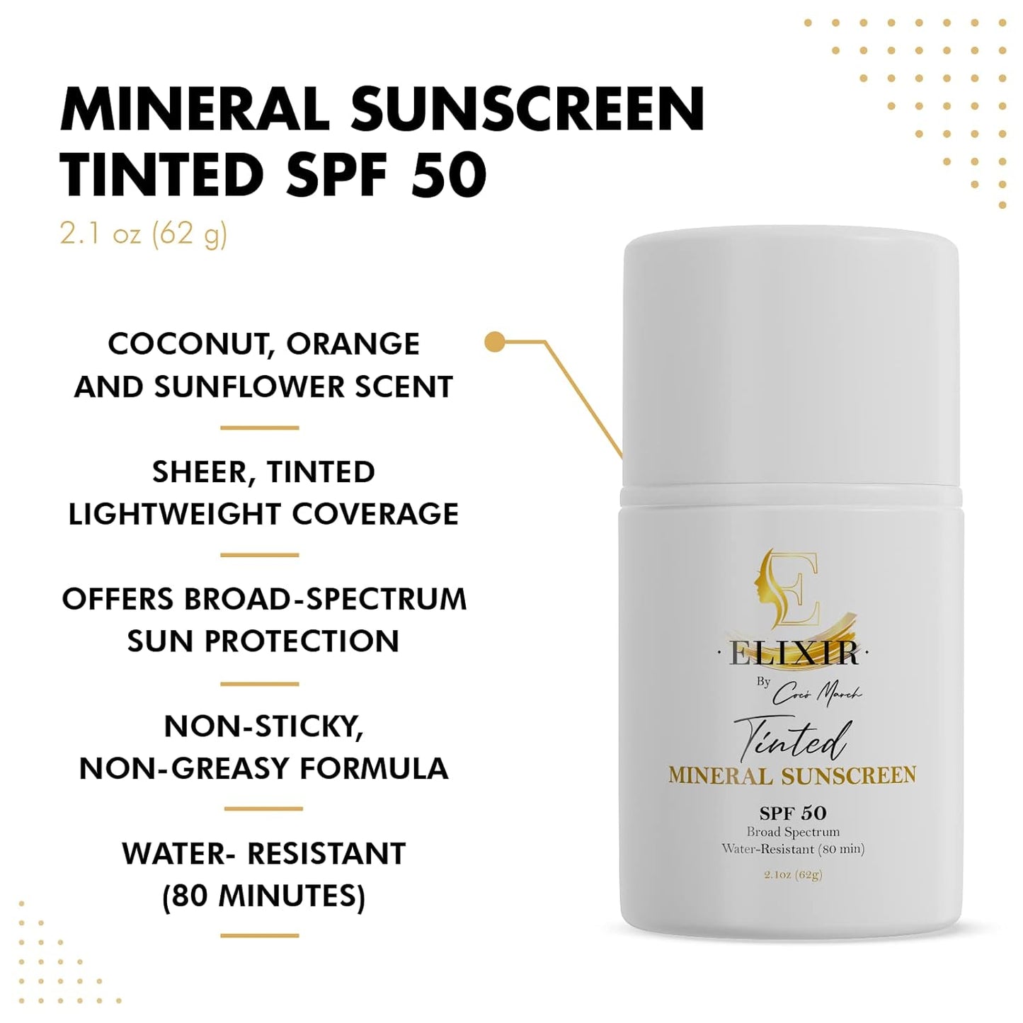 Elixir by Coco March Broad Spectrum Mineral Tinted Sunscreen SPF 50 Water-Resistant-80 min, Hydrates and Enhances Skin, Adults and Children- 2.1 oz 59 g