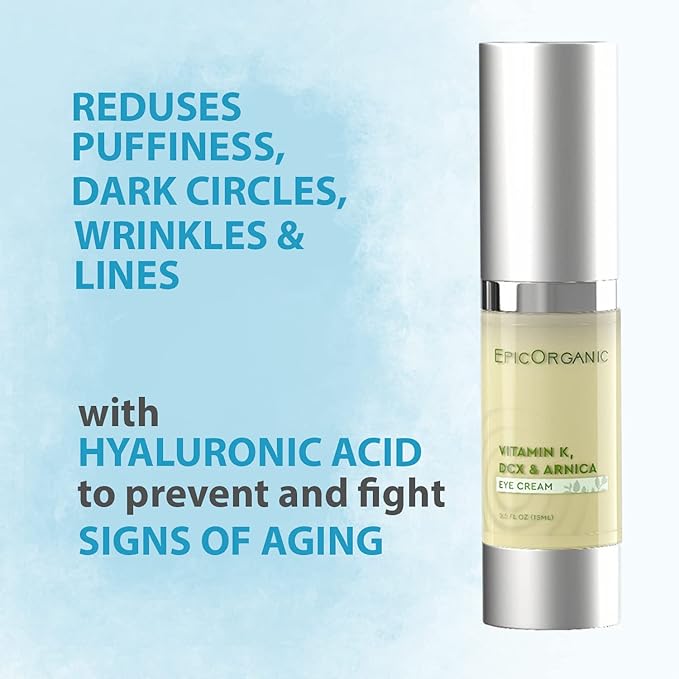 Epic Organic Eye Cream - Vitamin K & Arnica - Naturally Reduces Wrinkles, Under Eye Bags, Puffiness, Dark Circles & Fine Lines, Nourishes Around Eye Skin | 0.5oz