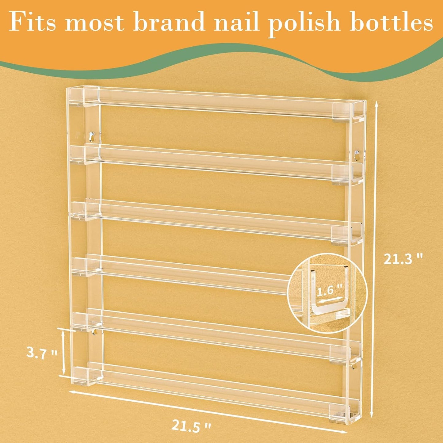 FEMELI 21 * 21 Inch Nail Polish Wall Rack, Easy to Install, Clear Acrylic Nail Polish Display Holder Organizer 6 Tier Hold Up To 90-120 Bottles