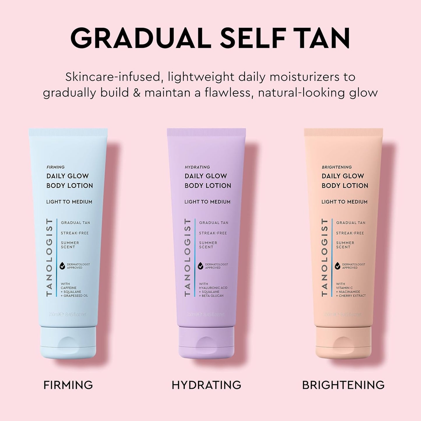 Tanologist Hydrating Daily Glow Body Lotion- Light/Medium, Buildable & Transfer-Proof Gradual Self Tanner, Summer Fragrance, Natural Not Orange, Lasts 7 Days, Vegan Clean Formula, 8.45 fl oz