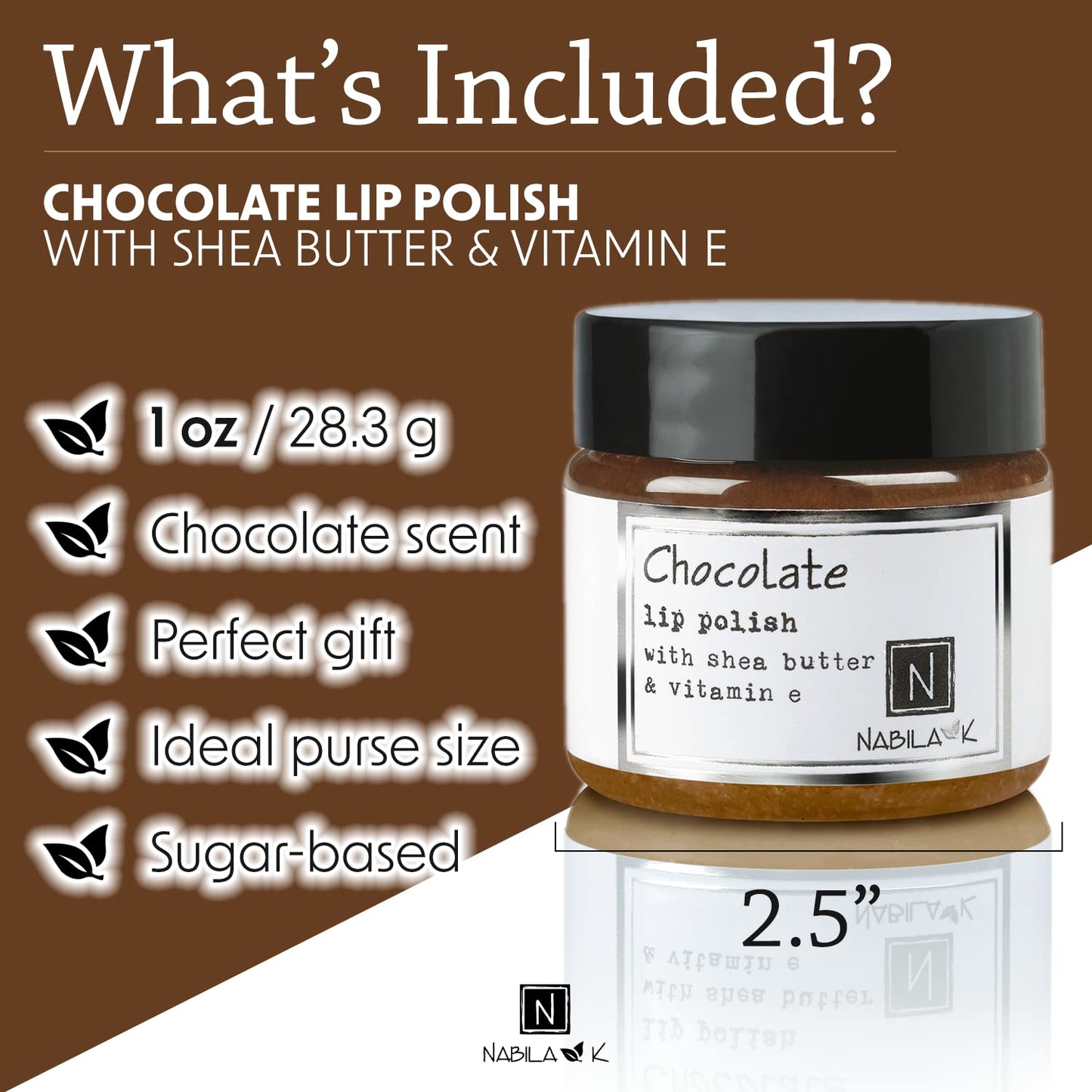 Chocolate Lip Polish, 1 oz by Nabila K - Hydrating Lip Exfoliator & Moisturizer with Shea Butter and Vitamin E for Dry and Chapped Lips - Cruelty-Free, Real Sugar, Made in USA