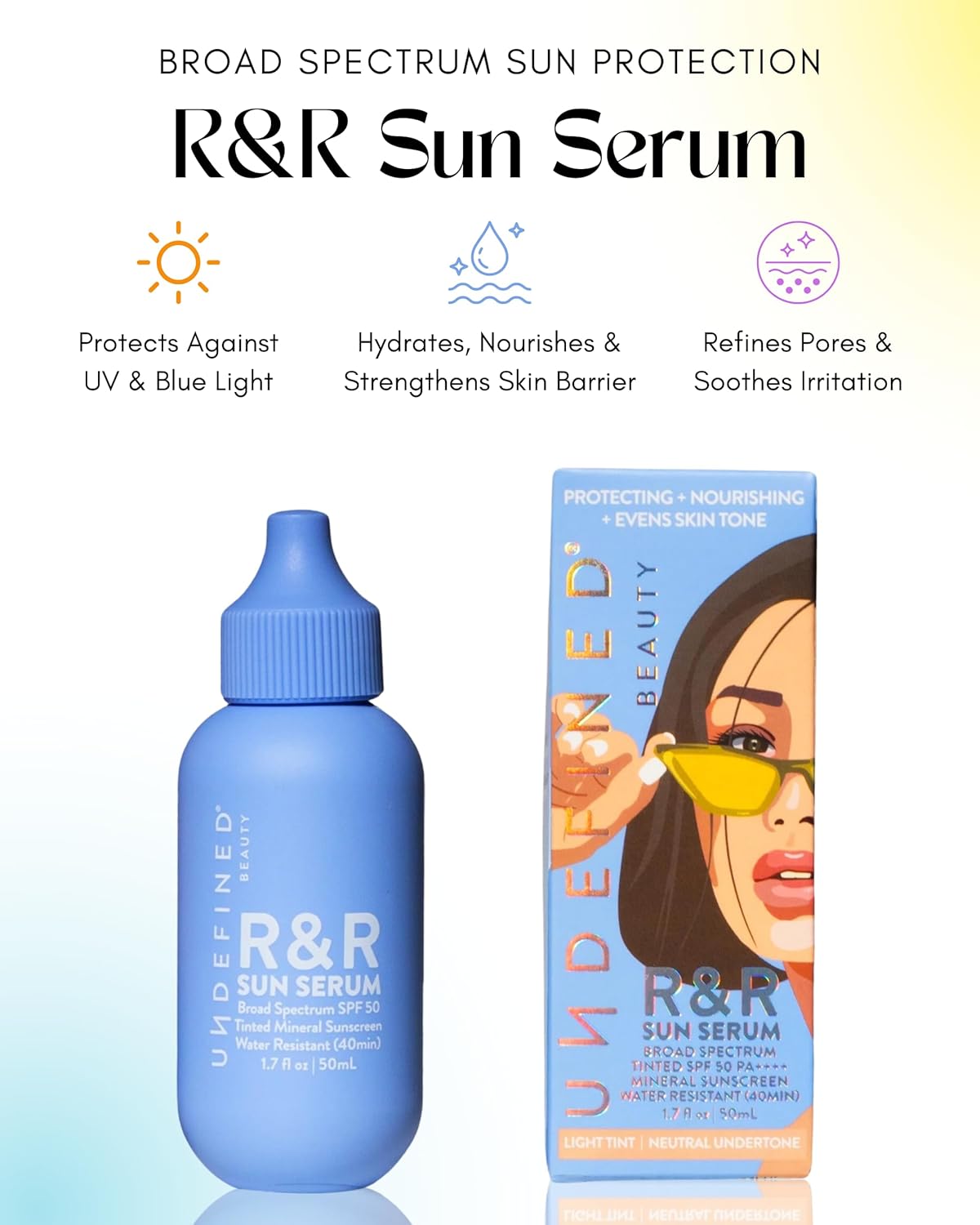Undefined Beauty R&R Sun Serum SPF 50 PA++++ Tinted Mineral Sunscreen with Niacinamide, Water Resistant Broad Spectrum Protection & Blue Light Defense (Light Tint)