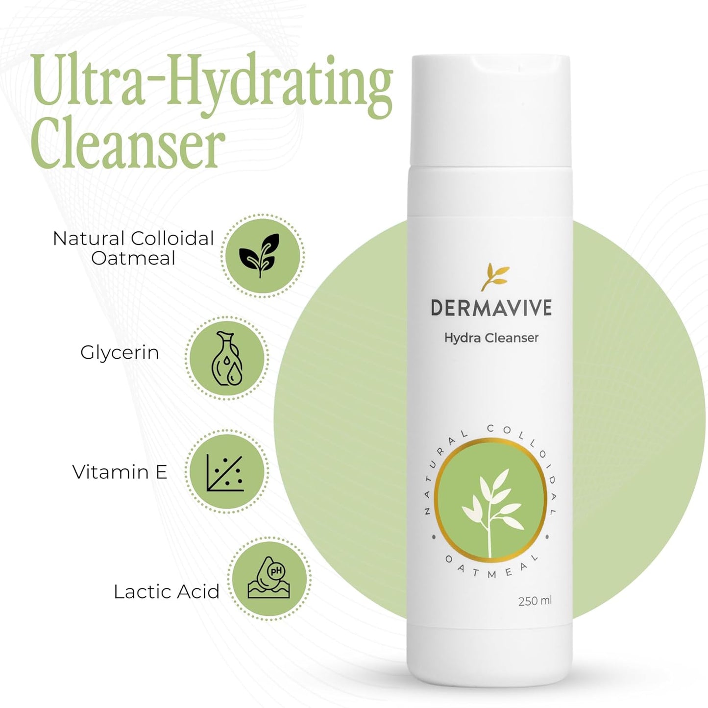 Dermavive Hydrating Facial Cleanser, Soap-Free Gentle Cleanser with Colloidal Oatmeal & Vitamin E, Soothes & Moisturizes Dry Sensitive Skin, Suitable for All Skin Types, 250ml (8.5oz)