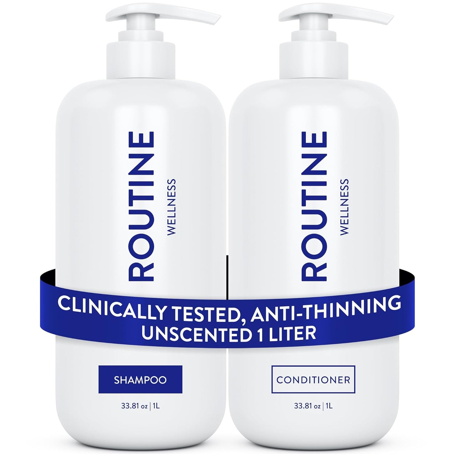 Routine Wellness 1 Liter Anti-Thinning Volumizing Shampoo and Conditioner Set for Thinning Hair & Hair Loss - Grow Your Confidence with Biotin & DHT Blockers - 1 Liter Unscented Set