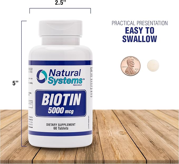 Biotin 60 Tablets 5000 mcg by Natural Systems | Biotin Hair Growth Support Pills | Hair Skin Nails Vitamins for Men and Women | Biotin Supplement Improves Cell Growth
