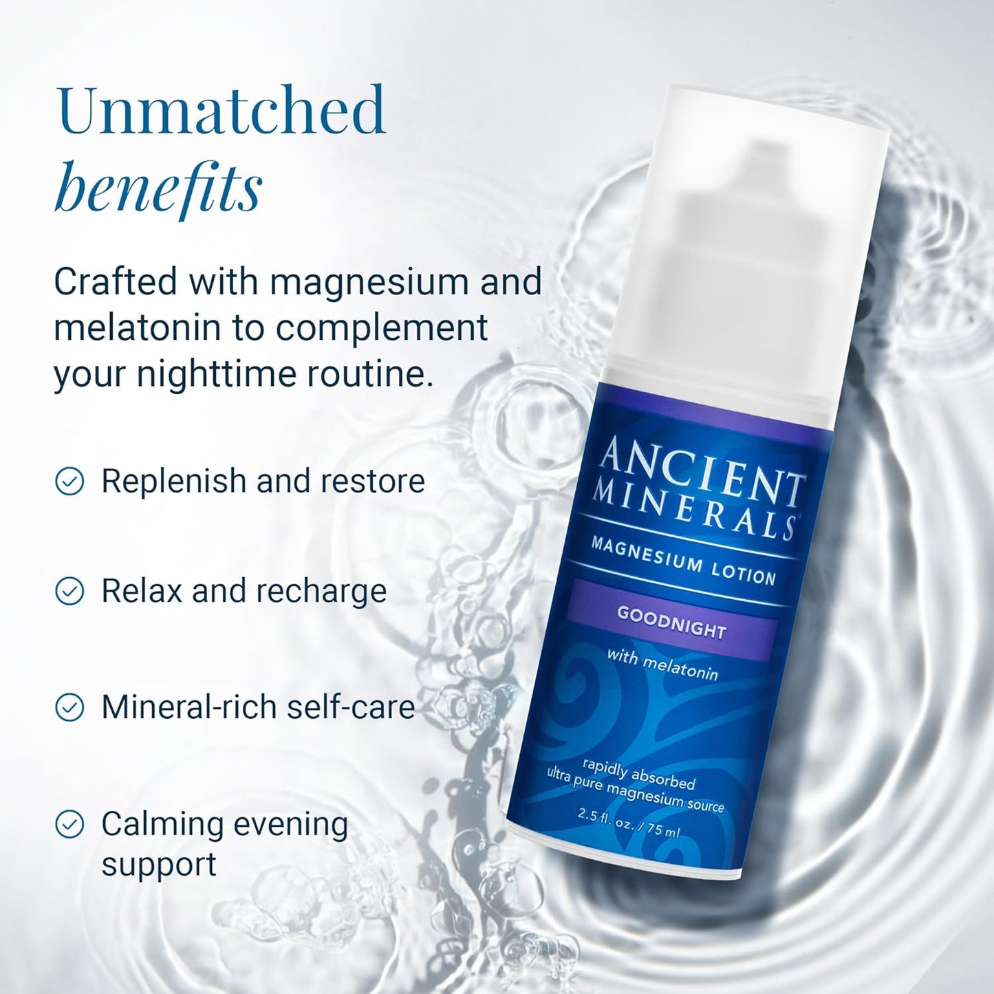 Ancient Minerals Magnesium Lotion Goodnight night cream contains melatonin with magnesium chloride and OptiMSM a topical nighttime moisturizing lotion(2.5oz)