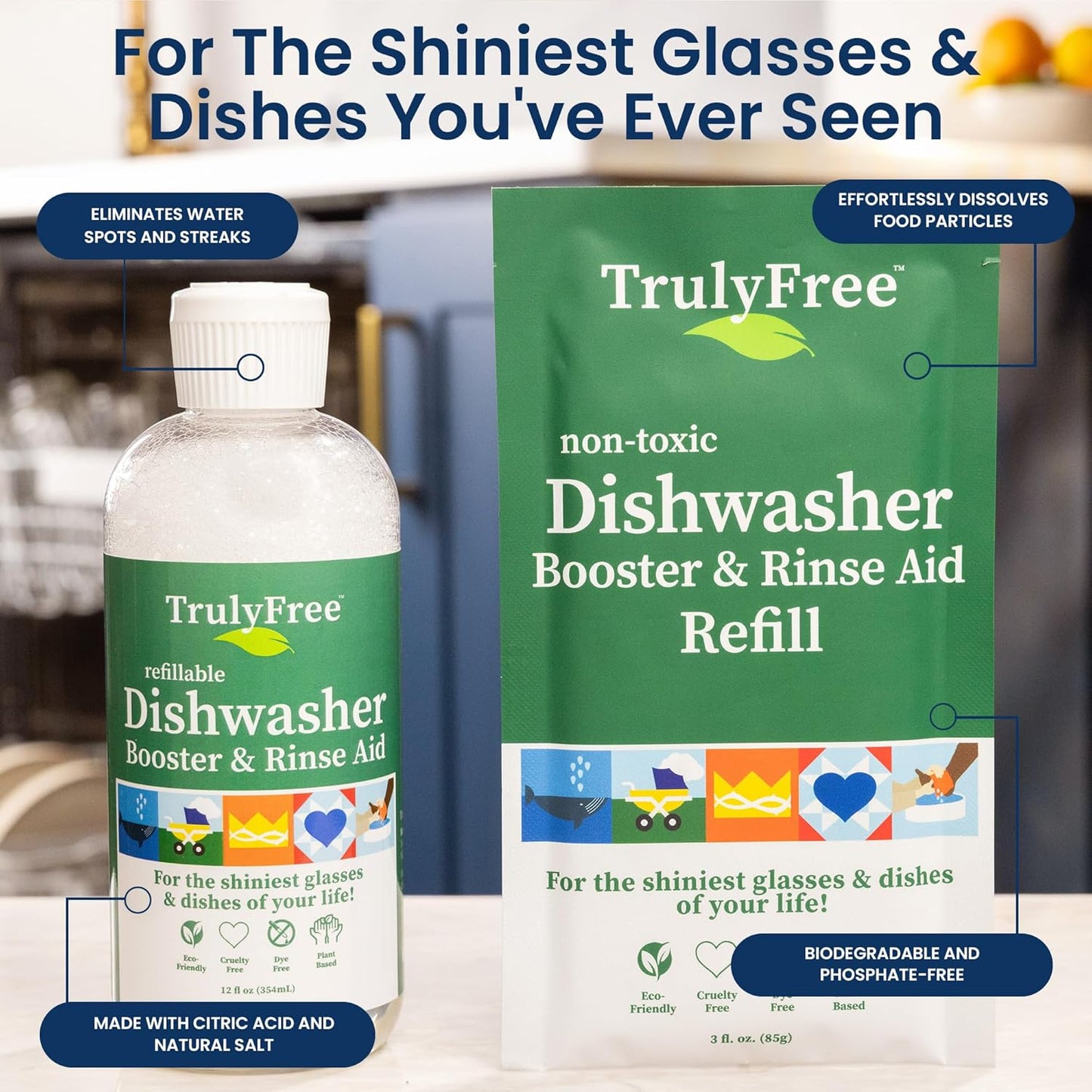 Truly Free Natural Dishwasher Booster & Rinse Aid - Non-Toxic Dishwashing Aid Formula, Removes Residue & Tough Dish Stains, Water Spot Remover - Includes: 1 Reusable Empty 12 oz Bottle & 1 Refill