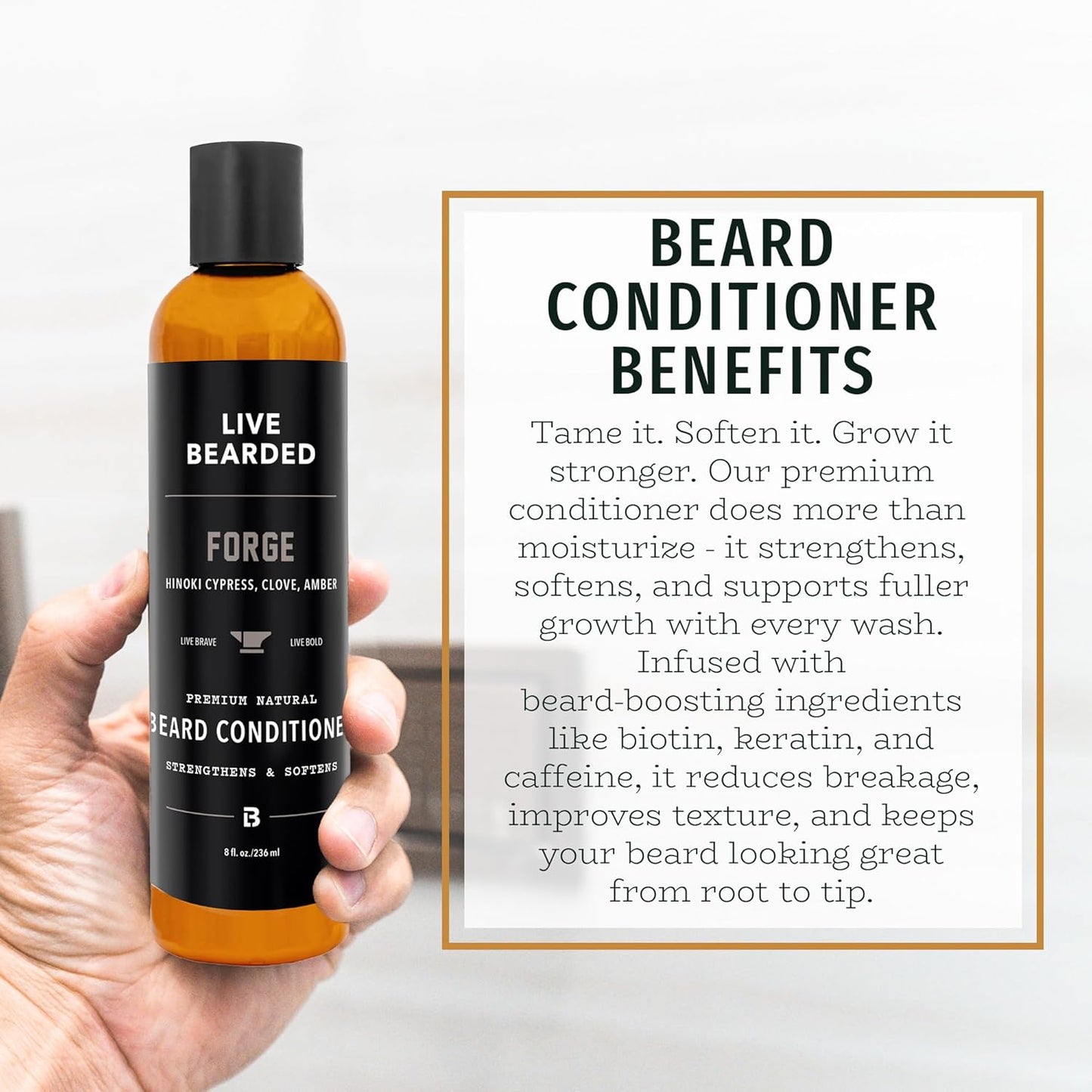Live Bearded Beard Conditioner, 8 fl oz - Strengthens and Softens Facial Hair - Made in the USA - All-Natural Ingredients with Biotin, Caffeine | Forge Scent - Hinoki Cypress, Clove, Amber